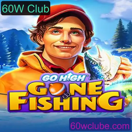 Explorando o Mundo de GoHighGoneFishing: O Fascinante Jogo do 60W Club