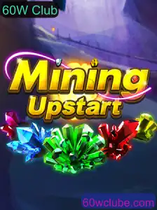 Explorando o Universo de MiningUpstart: Um Mergulho no 60W Club