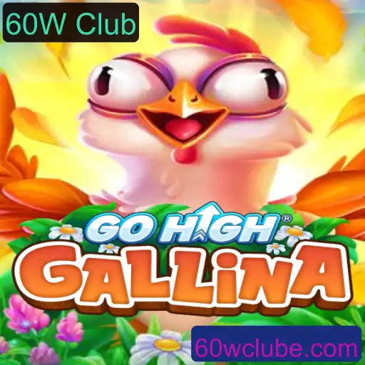 Explorando o Mundo de GoHighGallina: Regras e Estratégias para o 60W Club