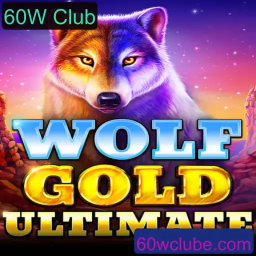 WolfGoldUltimate: Descubra o Universo Emocionante do 60W Club